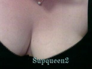 Supqueen2
