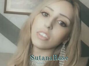 SutanaRose