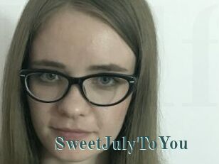 SweetJulyToYou