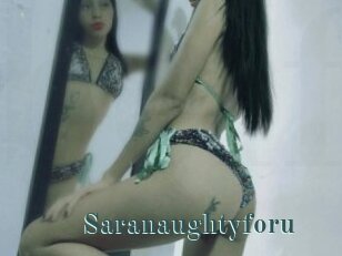 Saranaughtyforu