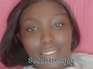 Seductressjay