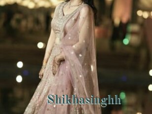 Shikhasinghh