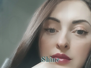 Shine