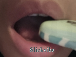 Slickvibe