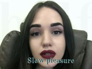 Slow_pleasure