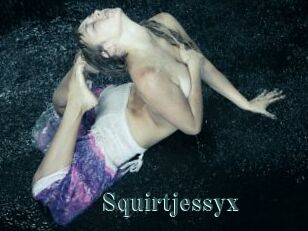 Squirtjessyx