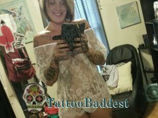 TattooBaddest