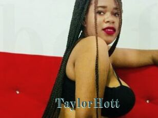 TaylorHott