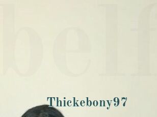 Thickebony97