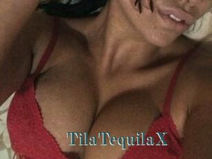 TilaTequilaX