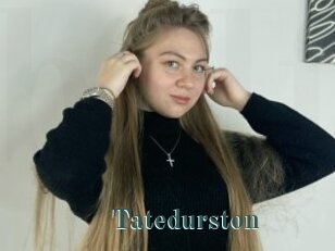 Tatedurston