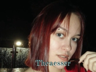 Theaesser