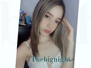 Thebignight