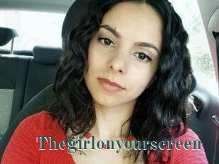 Thegirlonyourscreen_
