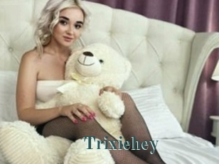 Trixiehey
