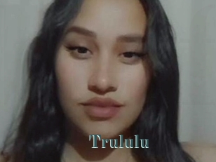 Trululu