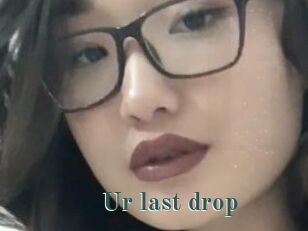 Ur_last_drop