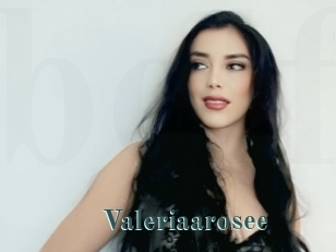 Valeriaarosee