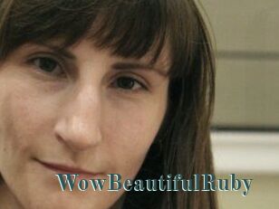 Wow_Beautiful_Ruby