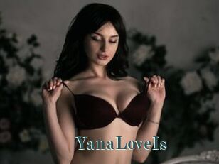 YanaLoveIs