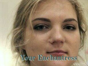 Your_Enchantress