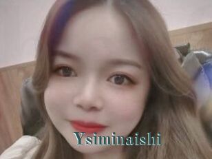 Ysiminaishi