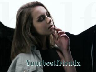 Yourbestfriendx