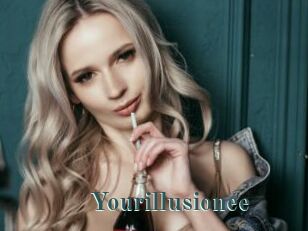 Yourillusionee