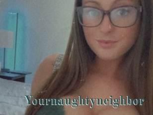 Yournaughtyneighbor