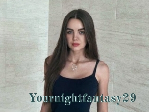 Yournightfantasy29